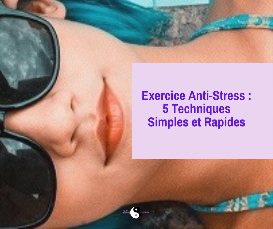 Exercices anti-stress rapides
