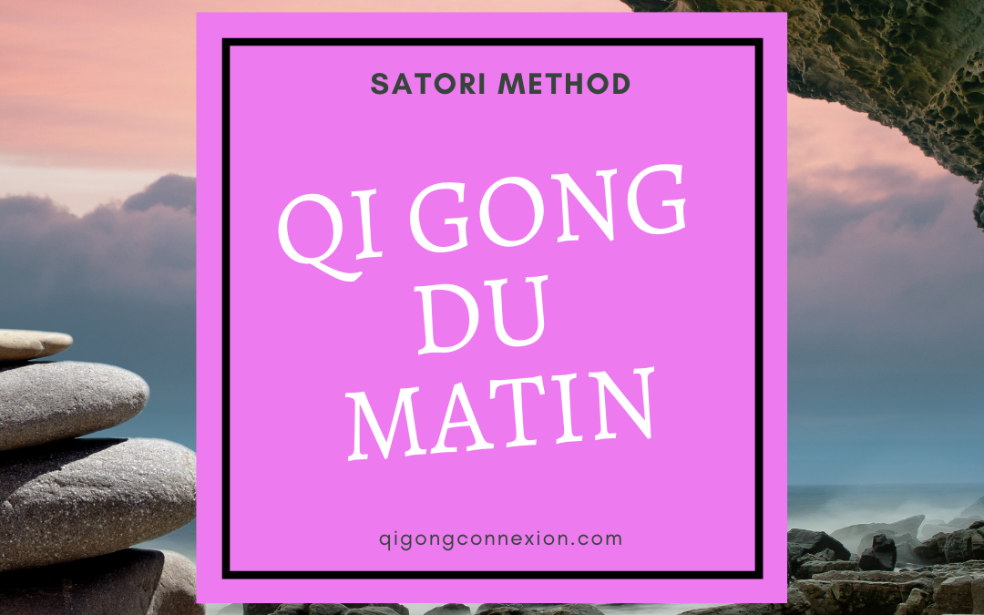 Qi Gong du Matin